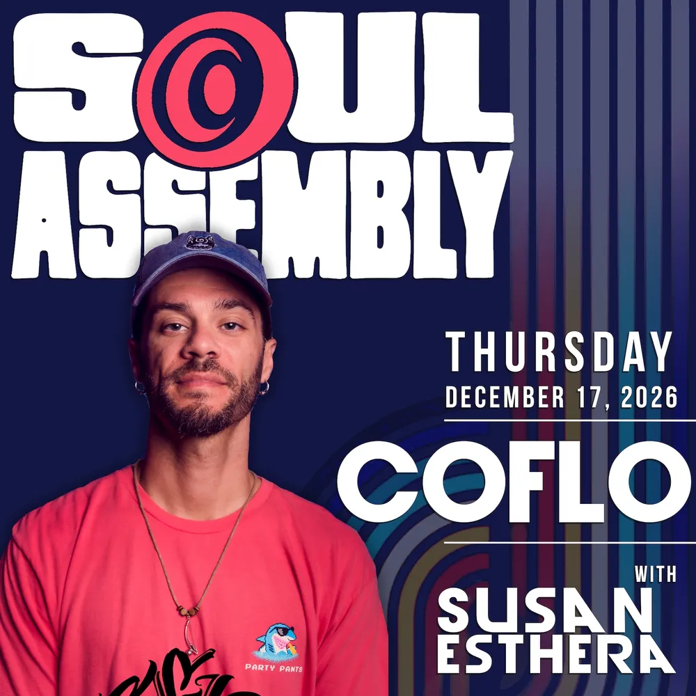 Soul Assembly with Coflo and Susan Esthera