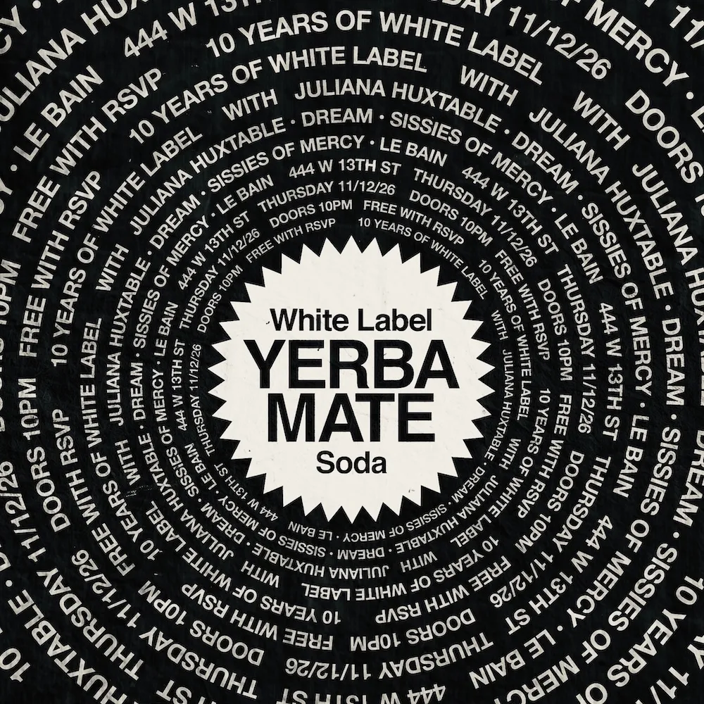 White Label Yerba Mate 10 Year Anniversary