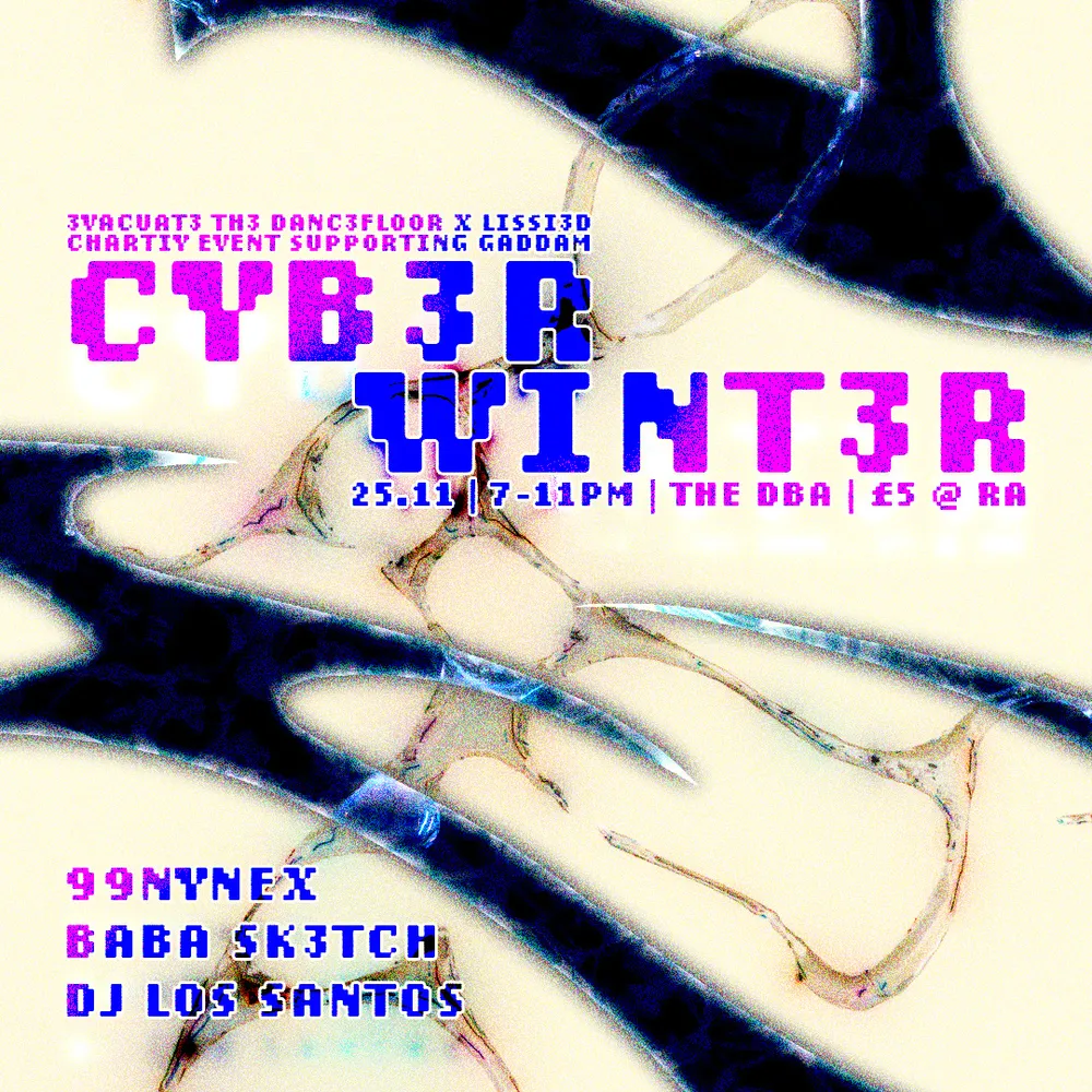 Evacuate the Dancefloor: Cyb3r wint3r