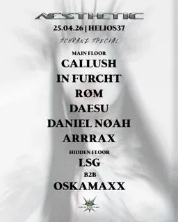 Aesthetic W. Callush, In Furcht, Lsg, Oskamaxx, Røm, Arrax, Daesu, Daniel Nøah, 