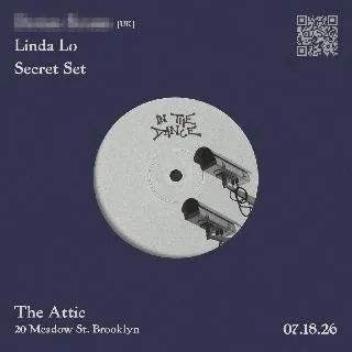 In The Dance: ????? [Uk], Linda Lo, Secret Set (Breaks, Dubstep, Uk Garage)