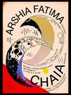 [SOLD OUT] Yiddish and Sufiana Archives in Spatial Sound: Chaia & Arshia Fatima Haq