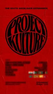 Project Kulture: Southasian Rave Experience