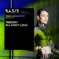 BASIS/ TASSERY All Night Long