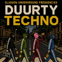 DUURTY TECHNO