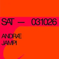 b2b Saturday with ANDRÆ & JAMPI