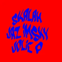 Blank presents: SKALAH, JAZ IMSKY & Jolie P