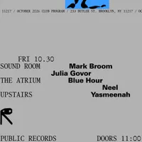 Mark Broom, Julia Govor / Blue Hour, Neel / Yasmeenah