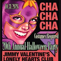 Jimmy Valentine's 20th Annual Halloween Party