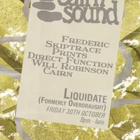 Cairn Sound @ Liquidate (fka Overdraught)