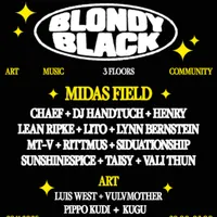 BLONDYBLACK with Midas Field and many more // GIZEH