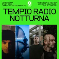 Tempio Radio Notturna x Sintonia: Humbert, ADAJO, Lowrenso, D-Grade