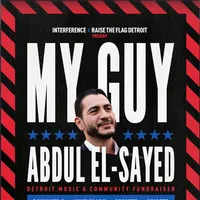 Abdul El-Sayed Fundraiser with Shigeto, DJ Holographic, Sinistarr, Mike Clark, Bruce Bailey