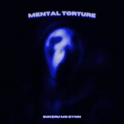 Mental Torture