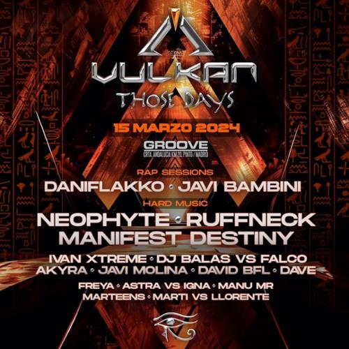 VS Astra - Vulkan Those Days - 15 Marzo