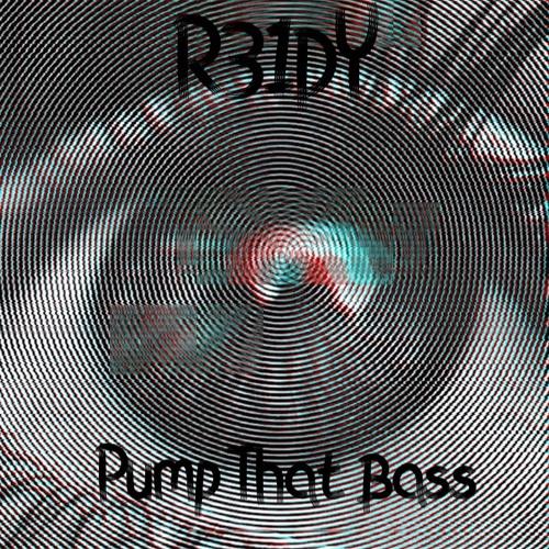 Pump That Bass