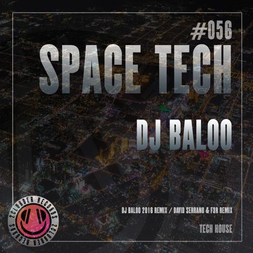 Space Tech (David Serrano & F3R Remix)