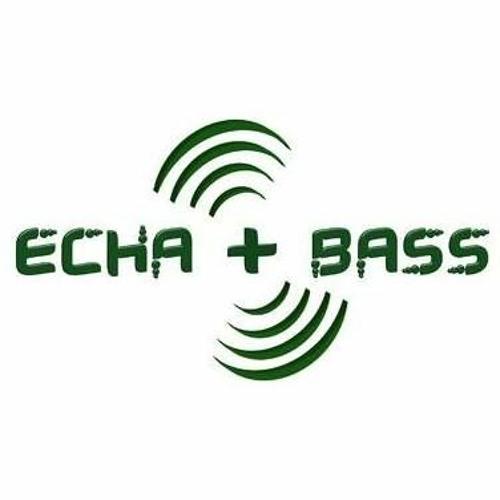 Remember Set To My Crew Echa + Bass & Friends
