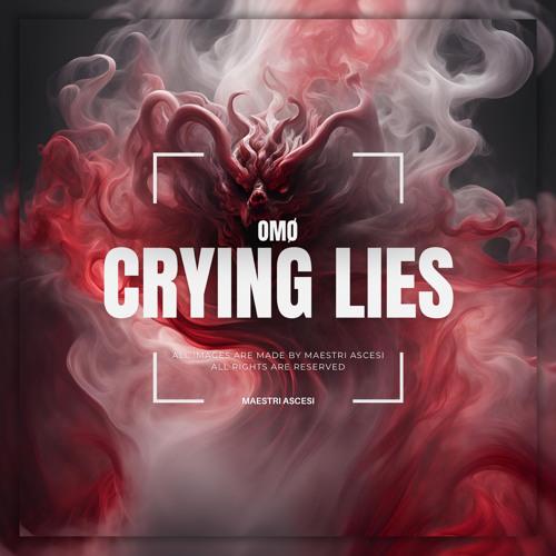 Crying Lies