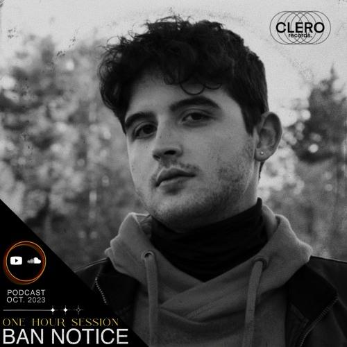Ban Notice | Clero 1 Hour Session - Oct