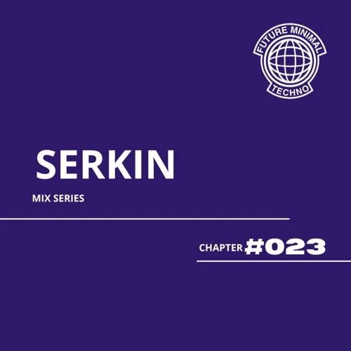 Fmt#23 - Serkin