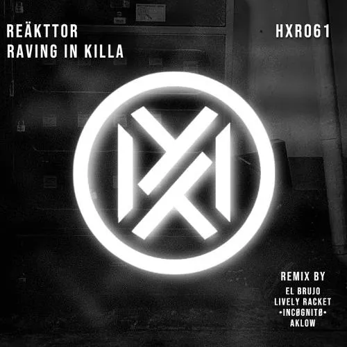 Raving In Killa (Aklow Remix)