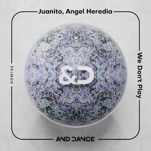We Don`T Play (Original Mix)