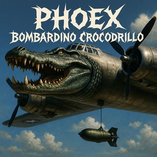 Bombardino Crocodrillo (Phoex Edit)