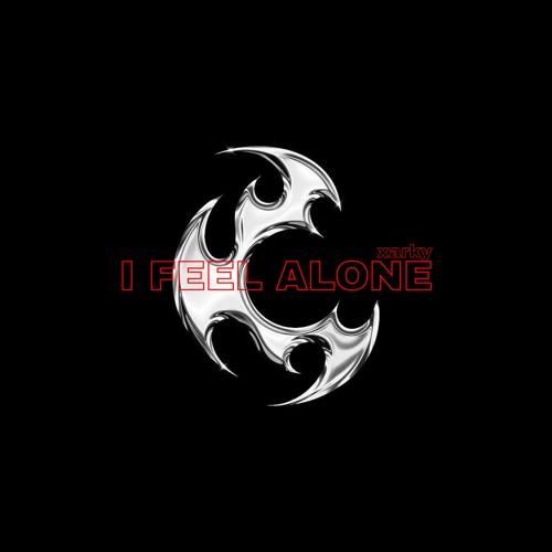 I Feel Alone