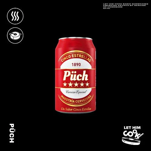 Püch | Let Him Cook Radio