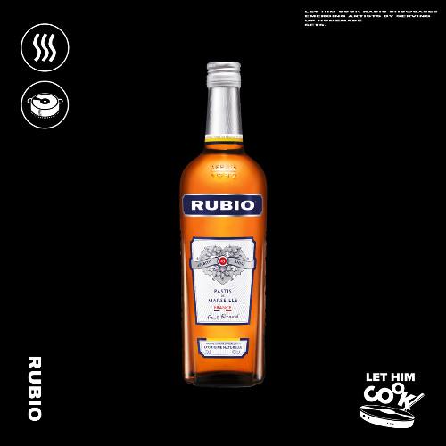 Rubio | Let Him Cook Radio