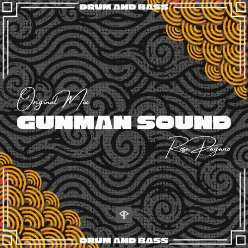 Gunman Sound (Original Mix)