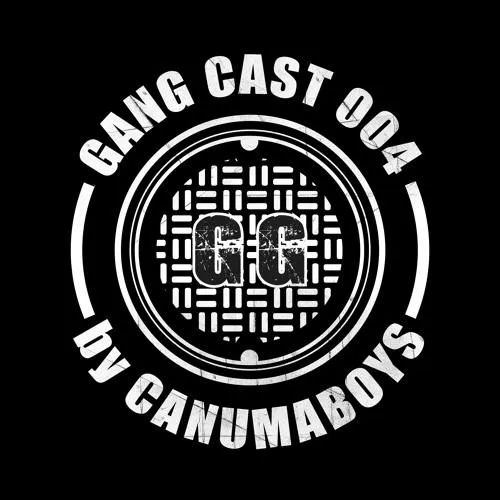 Gang Cast 004 By Canumaboys
