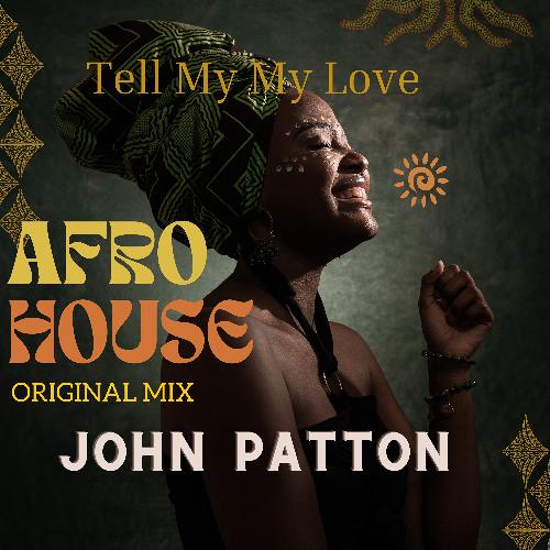 Tell Me, My Love (Original Mix)