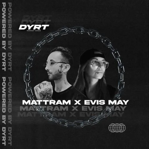 Dyrtseries 002 // Mattram X Evis May // Usa // Rus