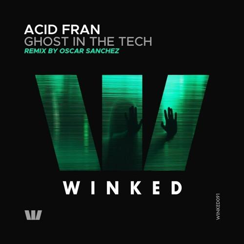 Ghost In The Tech (Oscar Sanchez Remix)