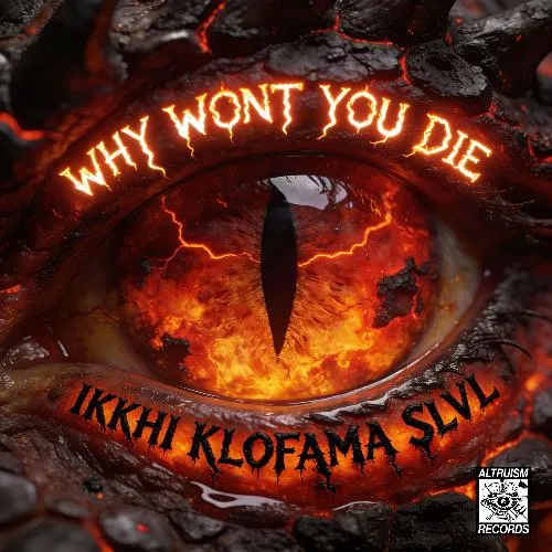 Why Wont You Die