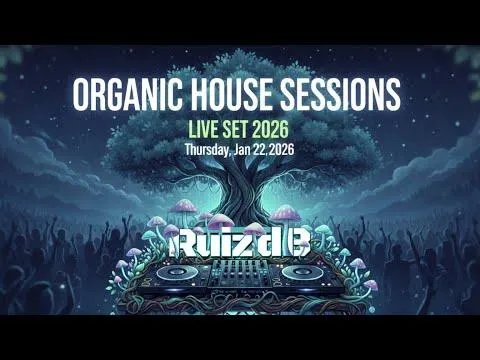 Ruiz Db - Organic House & Melodic (Mic Off) | Studio Session Jan 22