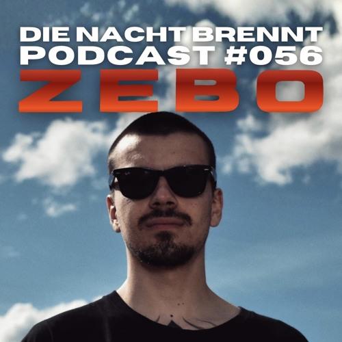 #056 - Zebo - Die Nacht Brennt Podcast