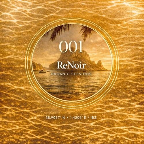 Organic Sessions #001