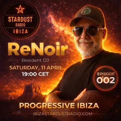 Progressive Ibiza - Episode 002 @ Ibiza Stardust Radio (11.04.2026)