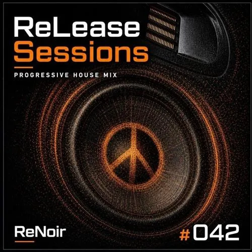 Release Sessions #042 [Promo Cut] | Progressive House | May 2026