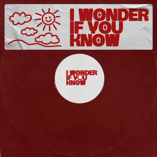 I Wonder If You Know (Extended Version)