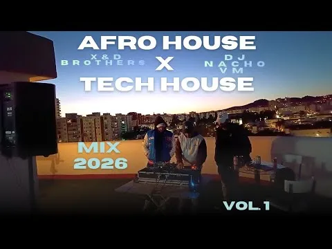 Afro House x Tech House (feat DJ Nacho VM)