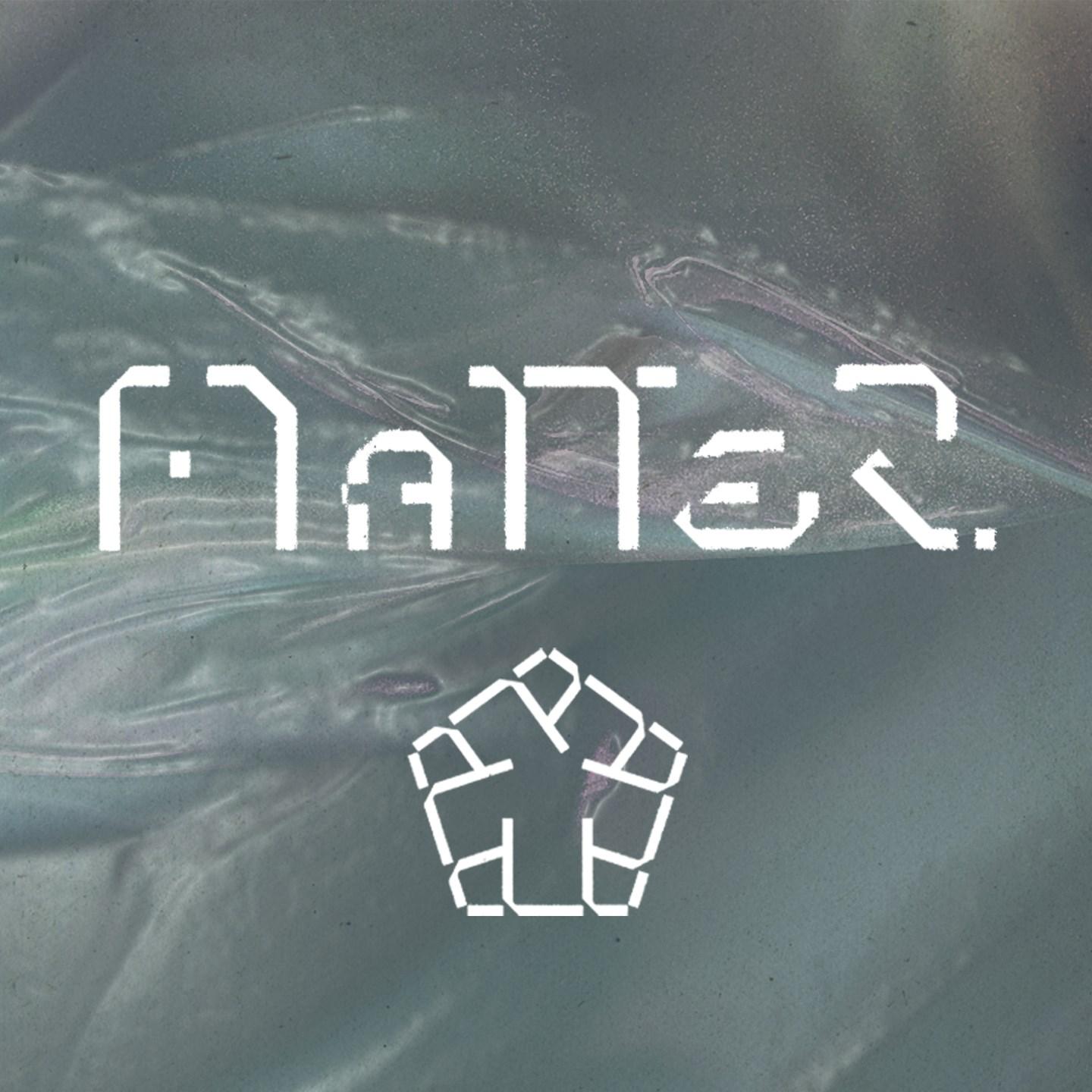 Matter