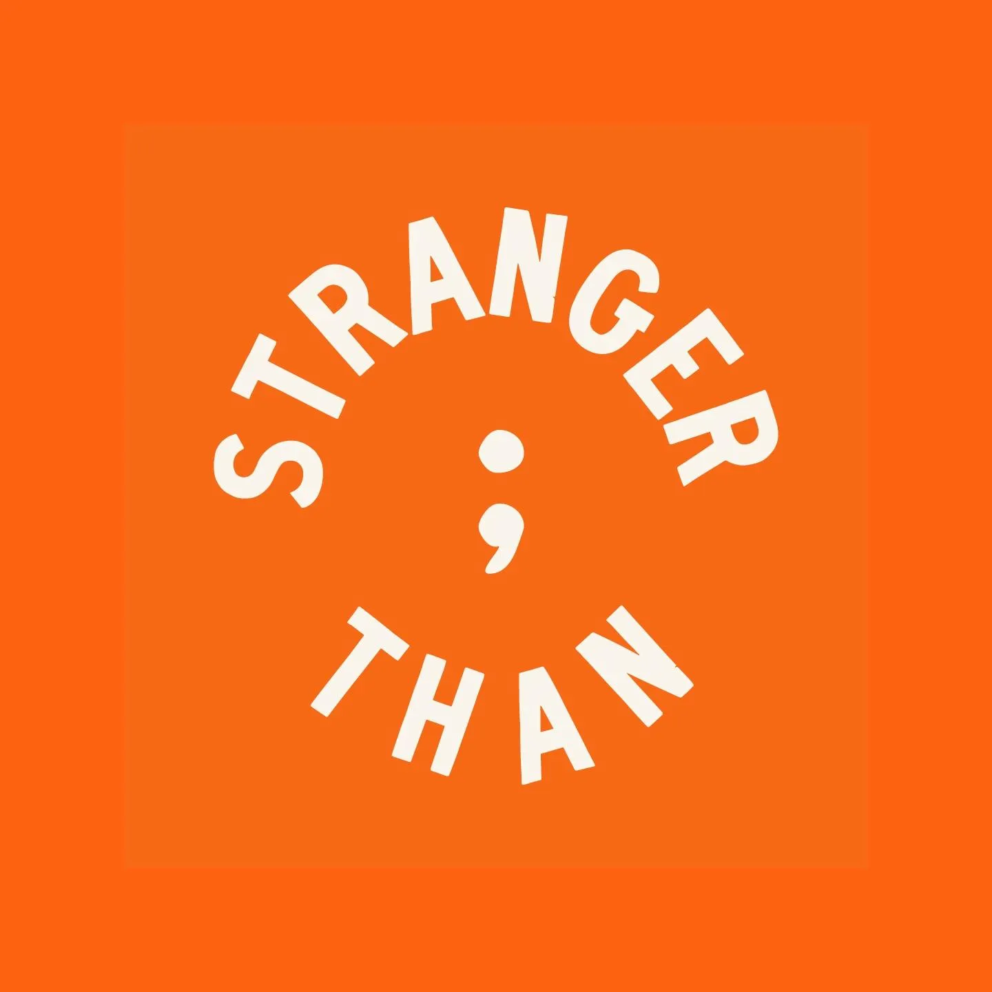 Stranger Than