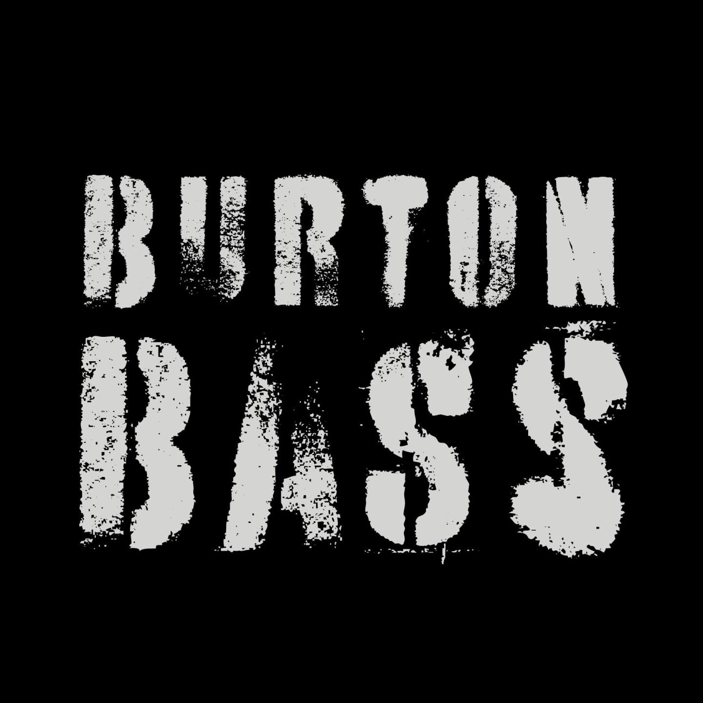Burton Bass