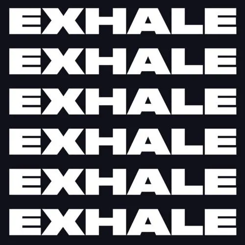 Exhale