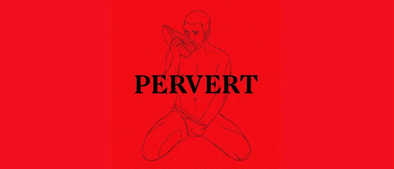 Pervert Mx