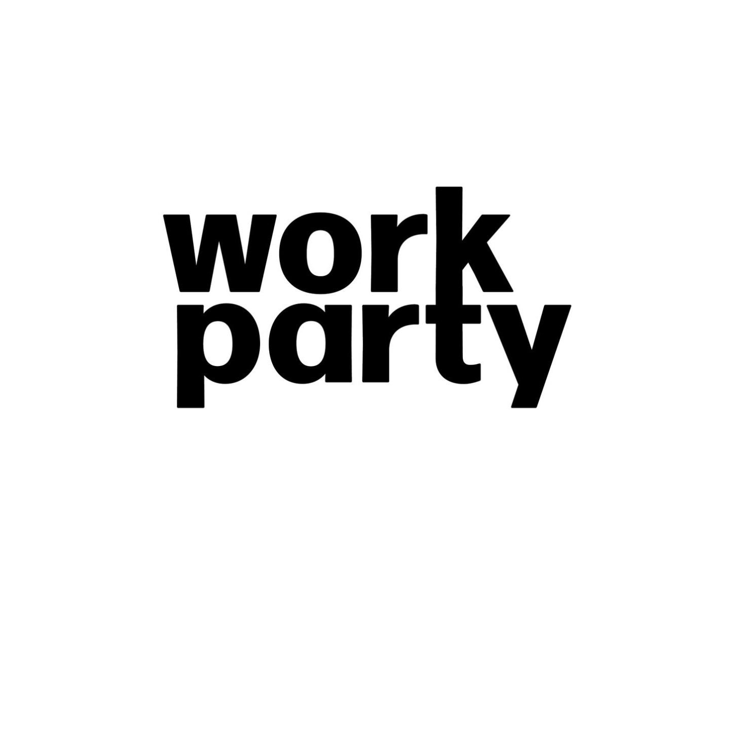 Work Party
